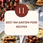 11 Best Ina Garten Pork Recipes for Easy, Flavorful Dinners