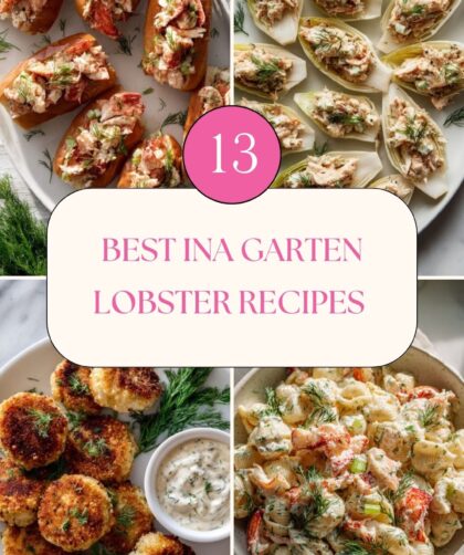 13 Best Ina Garten Lobster RecipesBest Ina Garten Lobster Recipes for an Elegant Seafood Spread