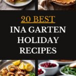 20 Best Ina Garten Holiday Recipes for Thanksgiving, Christmas, and Every Festive Dinner