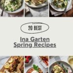 20 Best Ina Garten Spring Recipes for Fresh Salads, Light Mains, and Seasonal Desserts