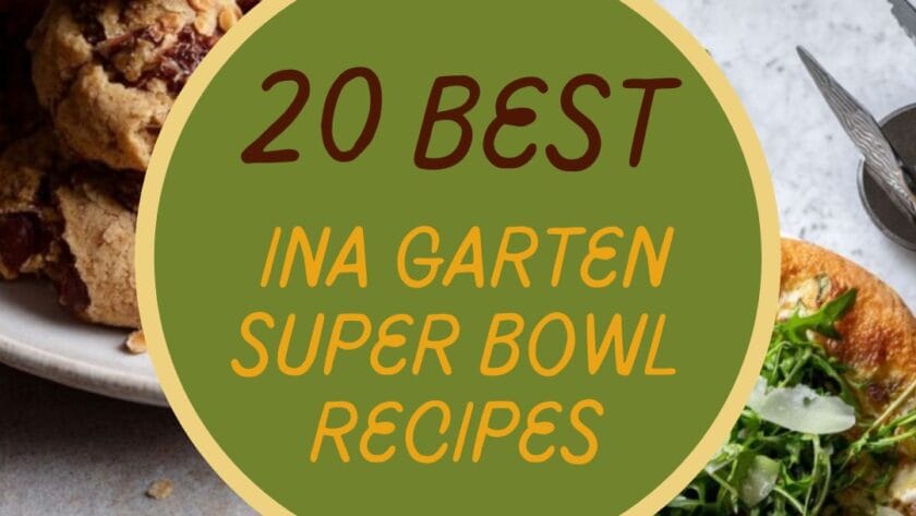 20 Best Ina Garten Super Bowl Recipes for Dips, Chili, and Crowd-Pleasing SnacksBest Ina Garten Dip Recipes for Easy Entertaining