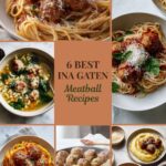 6 Best Ina Garten Meatball Recipes for Easy Weeknight Dinners