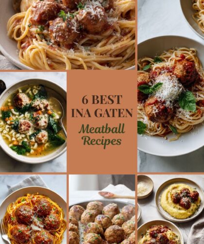 6 Best Ina Garten Meatball Recipes for Easy Weeknight Dinners