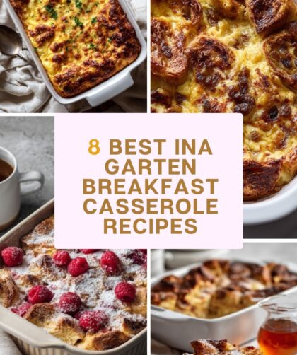8 Best Ina Garten Breakfast Casserole Recipes for Easy Morning Meals