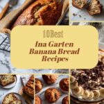 10 Best Ina Garten Banana Bread Recipes You’ll Bake on Repeat