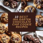 10 Best Ina Garten Chocolate Chip Cookie Recipes for Chewy, Buttery Batches