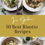 10 Best Ina Garten Risotto Recipes for Creamy Weeknight Dinners