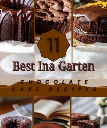 11 Best Ina Garten Chocolate Cake Recipes for Rich, Fudgy Layers