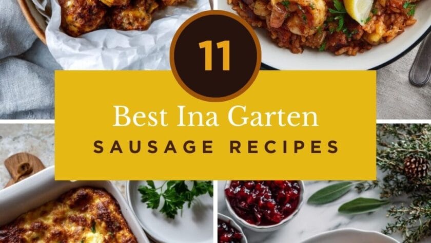 11 Best Ina Garten Sausage Recipes With Her Famous Roasted Grapes