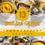 13 Best Ina Garten Lemon Dessert Recipes for Bright, Zesty Baking