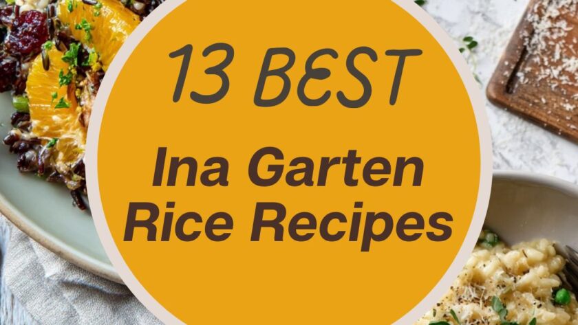 13 Best Ina Garten Rice Recipes for Risottos, Casseroles, and More
