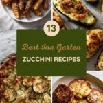 13 Best Ina Garten Zucchini Recipes for Summer and Beyond
