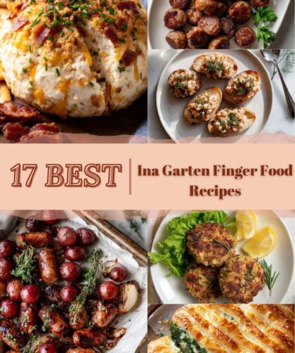 17 Best Ina Garten Finger Food Recipes for Easy Party Snacking