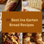 20 Best Ina Garten Bread Recipes for Homemade Baking