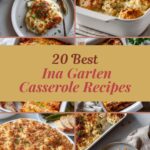 20 Best Ina Garten Casserole Recipes for Easy Baked Dinners
