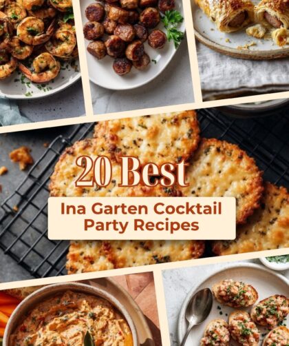 20 Best Ina Garten Cocktail Party Recipes for Easy Entertaining