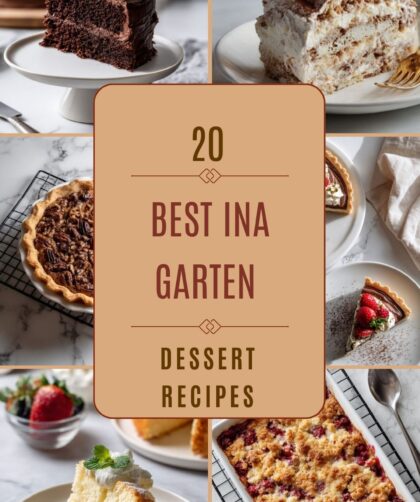 20 Best Ina Garten Dessert Recipes for Effortless Sweet Endings