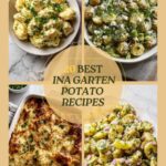 20 Best Ina Garten Potato Recipes for Every Side of the Table