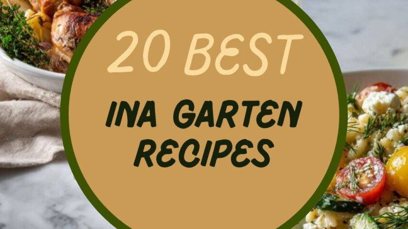 20 Best Ina Garten Recipes You’ll Make on Repeat
