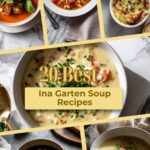 20 Best Ina Garten Soup Recipes for Cozy Nights In