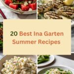 20 Best Ina Garten Summer Recipes for Fresh Salads, Grilled Mains, and Fruit Desserts