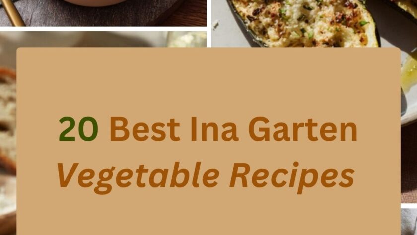 20 Best Ina Garten Vegetable Recipes for Easy Side Dishes
