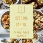 6 Best Ina Garten Cauliflower Recipes for Golden, Crispy Perfection