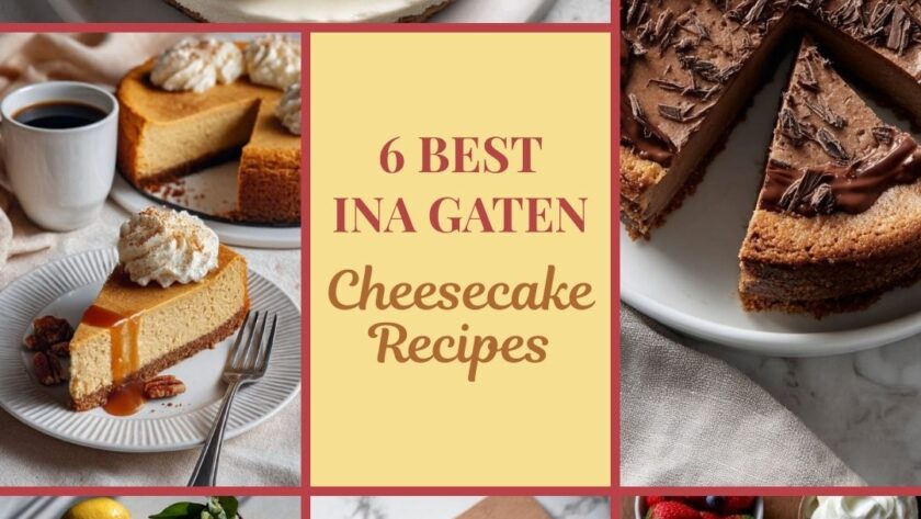6 Best Ina Garten Cheesecake Recipes for Creamy, Rich Slices