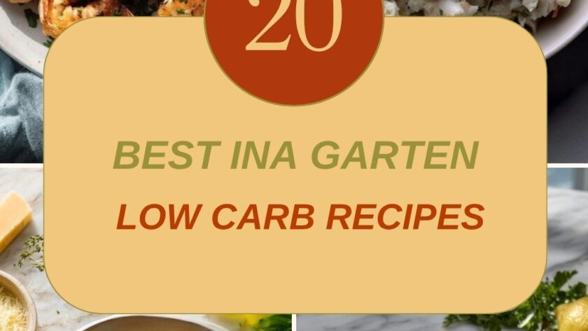 20 Best Ina Garten Low Carb Recipes for Protein-Packed Dinners