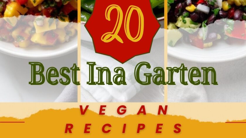 20 Best Ina Garten Vegan Recipes for Easy Plant-Based Meals